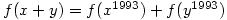 f(x+y)=f(x^{1993})+f(y^{1993})