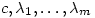 c, \lambda_1,\dots,\lambda_m