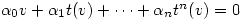 \alpha_0 v + \alpha_1 t(v) + \dots + \alpha_n t^n (v)=0